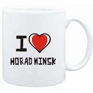  Mug White I love Horad Minsk  Cities