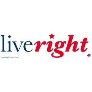  Conservative Republican GOP Live Right Bumper Sticker 