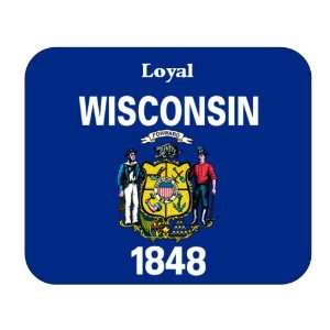  US State Flag   Loyal, Wisconsin (WI) Mouse Pad 