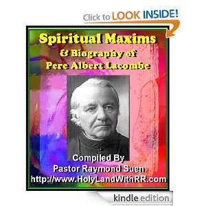 Spiritual Classics Spiritual Maxims & Biography of Father Pere 