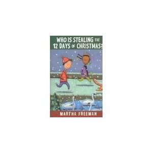 Who Is Stealing the 12 Days of Christmas? and The Christmas Pony/ 2 