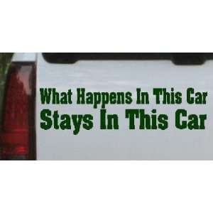 What Happens In This Car Stays In This Car Funny Car Window Wall 