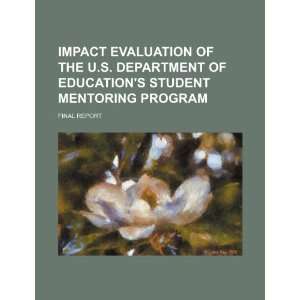  Impact evaluation of the U.S. Department of Educations 