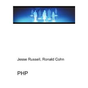 PHP Ronald Cohn Jesse Russell  Books