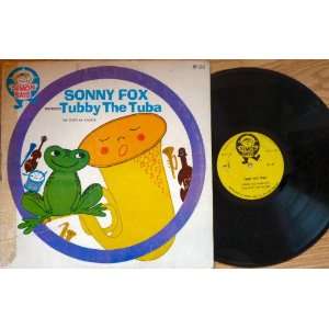  Sonny Fox Narrates Tubby the Tuba   Vinyl 