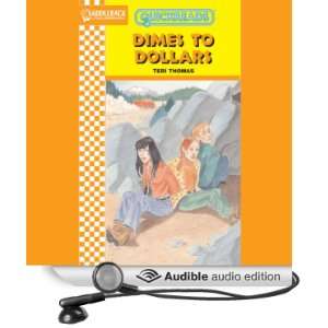  Dimes to Dollars Quickreads (Audible Audio Edition) Teri 
