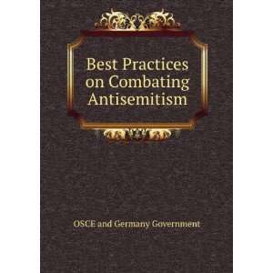   on Combating Antisemitism OSCE and Germany Government Books