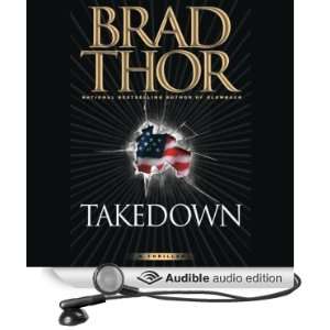  Takedown (Audible Audio Edition) Brad Thor, George 