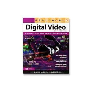  Real World Digital Video Second Edition By Pete Shaner and 
