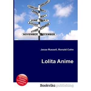  Lolita Anime Ronald Cohn Jesse Russell Books