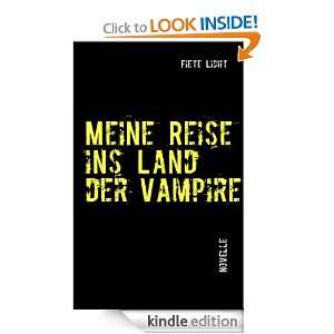 Meine Reise ins Land der Vampire Unglaublich, aber wahr  (German 