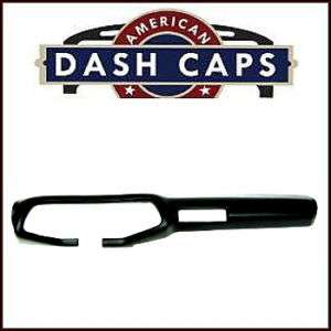 Camaro Dash Pad Cap  With A/C 70 71 72 73 74 75 76 78  