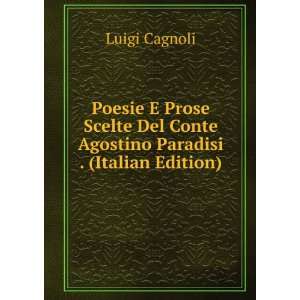   Del Conte Agostino Paradisi . (Italian Edition) Luigi Cagnoli Books