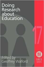 Doing Research About Education, (0750707836), Geoffrey Walford 
