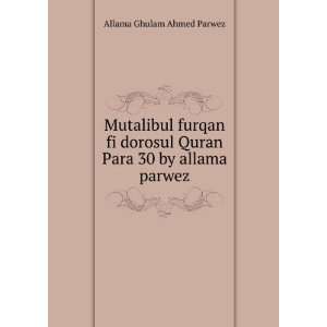  Quran Para 30 by allama parwez Allama Ghulam Ahmed Parwez Books