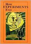 How Experiments End, (0226279154), Peter Galison, Textbooks   Barnes 