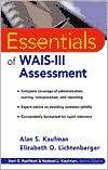 Essentials of WAIS(R)  III Assessment, (0471282952), Textbooks 