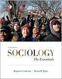 Sociology The Essentials, 6th Margaret L. Andersen