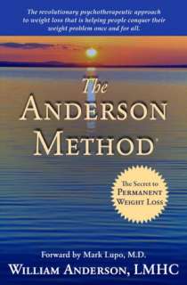   The Anderson Method   The Secret to Permanent Weight 