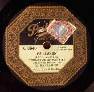 BALLARINI Pathe X. 0640 Pagliacci Prologue Opera 78 RPM  