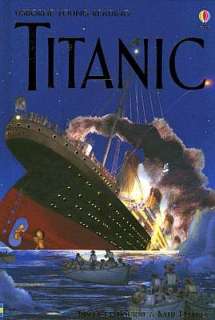   Titanic by Anna Claybourne, EDC Publishing 
