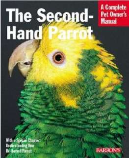   Guide to a Well Behaved Parrot by Mattie Sue Athan 