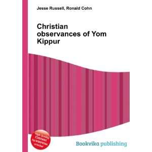  Christian observances of Yom Kippur Ronald Cohn Jesse 