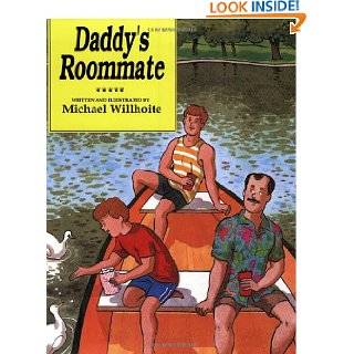 Daddys Roommate (Alyson Wonderland) by Michael Willhoite (Jul 1, 1994 