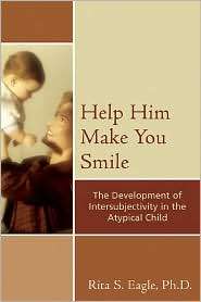 Help Him Make You Smile The Development of Intersubjectivity in the 