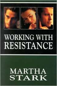 Working with Resistance, (076570370X), Sheldon Roth, Textbooks 