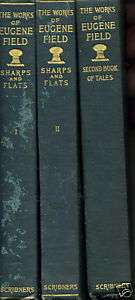 Works of Eugene Field HC 1901 Sharps & Flats 1 & 2  