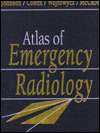 Atlas of Emergency Radiology, (072167142X), Gary A. Johnson, Textbooks 