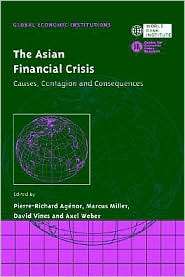 The Asian Financial Crisis Causes, Contagion and Consequences 