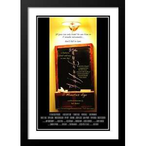  11 Minutes Ago 20x26 Framed and Double Matted Movie Poster 