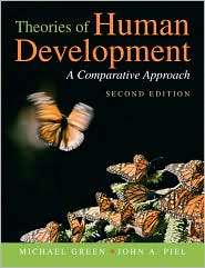 Theories of Human Development A Comparative Approach, (0205665683 