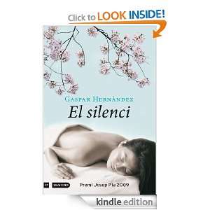 El silenci (Lancora) (Catalan Edition) Hernández Gaspar  