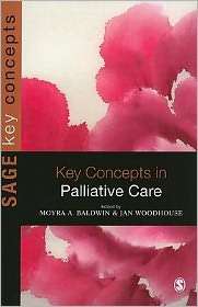 Key Concepts in Palliative Care, (1848608721), Jan Woodhouse 