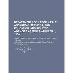   Human Services, and Education, and related agencies appropriation bill