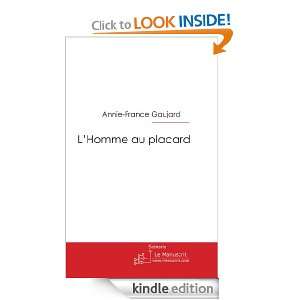 Homme au placard (French Edition) Annie France Gaujard  