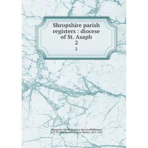  Shropshire parish registers  diocese of St. Asaph. 2 