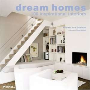  Dream Homes 100 Inspirational Interiors  N/A  Books