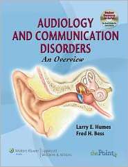 Audiology and Communication Disorders An Overview, (0781775558 