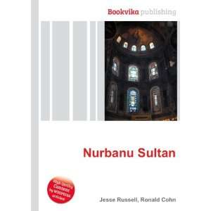  Nurbanu Sultan Ronald Cohn Jesse Russell Books