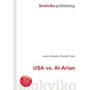  USA vs. Al Arian Ronald Cohn Jesse Russell Books