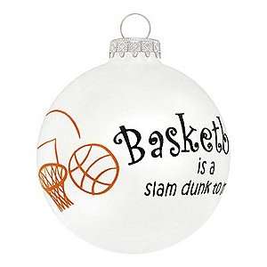  Basketball Is a Slam Dunk Glass Ornament
