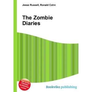  The Zombie Diaries Ronald Cohn Jesse Russell Books