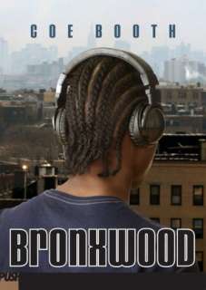   Bronxwood by Coe Booth, Scholastic, Inc.  NOOK Book 