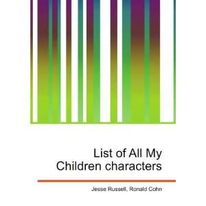  List of All My Children characters Ronald Cohn Jesse 