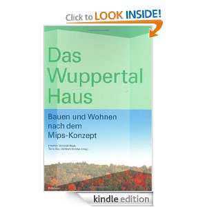 Das Wuppertal Haus (German Edition) Tönis Käö, Friedrich Schmidt 
