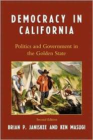 Democracy In California, (0742548368), Brian P. Janiskee, Textbooks 